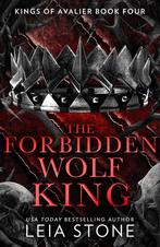 Kings of Avalier vol. 4: The Forbidden Wolf King Leia Stone, Verzenden, Zo goed als nieuw, Leia Stone