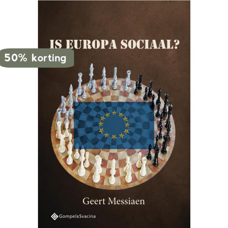 Is Europa sociaal? 9789463710190 Geert Messiaen, Boeken, Gezondheid, Dieet en Voeding, Zo goed als nieuw, Verzenden
