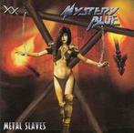 cd - Mystery Blue - Metal Slaves, Cd's en Dvd's, Zo goed als nieuw, Verzenden