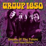vinyl single 7 inch - Group 1850 - Dream Of The Future, Verzenden, Zo goed als nieuw