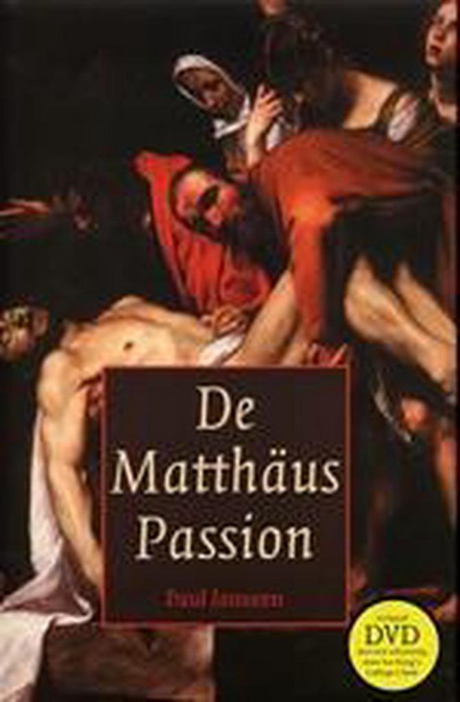 De Matthäus-Passion 9789049900175 P. Janssen, Boeken, Muziek, Zo goed als nieuw, Verzenden