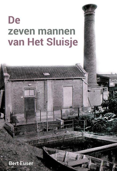 9789492994097 De zeven mannen van Het Sluisje, Boeken, Studieboeken en Cursussen, Nieuw, Verzenden
