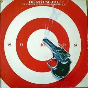 LP gebruikt - Derringer - If I Werent So Romantic, Id S..., Cd's en Dvd's, Vinyl | Rock, Zo goed als nieuw, Verzenden