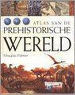 Atlas Van De Prehistorische Wereld 9789044300956, Verzenden, Gelezen, Donald Palmer