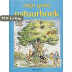 Mijn Grote Natuurboek 9789025105655 M. Claridge, Verzenden, Gelezen, M. Claridge