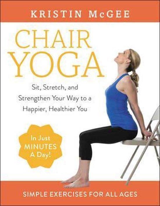 Chair Yoga 9780062486448 Kristin Mcgee, Boeken, Taal | Engels, Gelezen, Verzenden