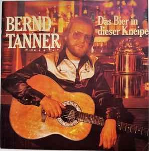 vinyl single 7 inch - Bernd Tanner - Das Bier In Dieser K..., Cd's en Dvd's, Vinyl Singles, Zo goed als nieuw, Verzenden