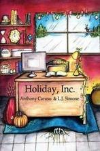 Simone, Ms. L. J. : Holiday, Inc. Value Guaranteed from, Boeken, Humor, Gelezen, Mr Anthony T Caruso, Verzenden