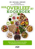 9789492847010 Hoe overleef je? Kookboek | Tweedehands, Verzenden, Zo goed als nieuw, Michael Greger