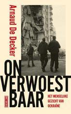 Onverwoestbaar 9789044550542 Arnaud De Decker, Verzenden, Zo goed als nieuw, Arnaud De Decker