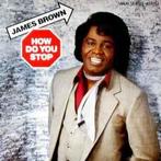12 inch gebruikt - James Brown - How Do You Stop, Cd's en Dvd's, Vinyl Singles, Verzenden, Zo goed als nieuw
