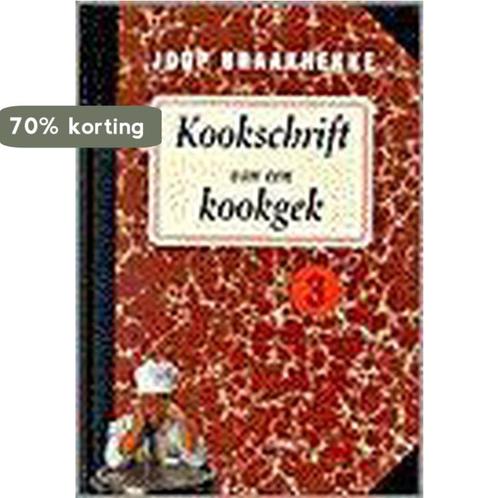 Kookschrift Van Een Kookgek 3 9789051215984 Braakhekke, Boeken, Kookboeken, Gelezen, Verzenden