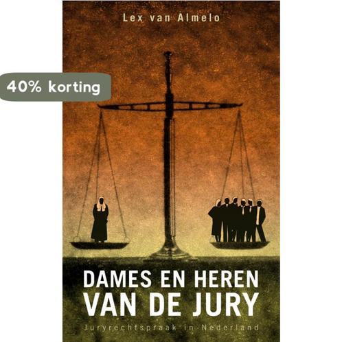 Dames En Heren Van De Jury 9789066115552 L. van Almelo, Boeken, Politiek en Maatschappij, Gelezen, Verzenden