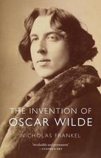 9781789144147 The Invention of Oscar Wilde, Verzenden, Nieuw, Nicholas Frankel