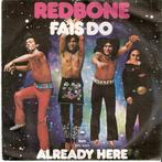 vinyl single 7 inch - Redbone - Fais-Do, Cd's en Dvd's, Vinyl Singles, Verzenden, Zo goed als nieuw