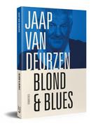 Blond & blues 9789083067681 Jaap van Deurzen, Gelezen, Jaap van Deurzen, Verzenden