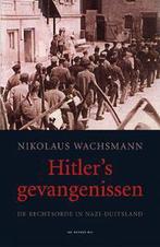 Hitlers gevangenissen 9789076682334, Zo goed als nieuw