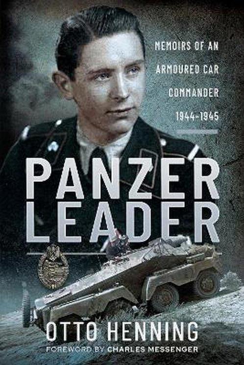 9781399014588 Panzer Leader Otto Henning, Boeken, Biografieën, Nieuw, Verzenden