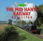 The Mid Hants Railway revisited: the Watercress Line by Matt, Gelezen, Matt Allen, Verzenden