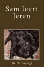 Puppy Opvoeding - Sam Leert Leren 9789090163697, Boeken, Dieren en Huisdieren, Gelezen, Nel Barendregt, Verzenden