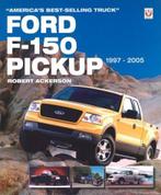 Ford F-150 Pickup 1997-2005, America’s Best-Selling Truck, Robert Ackerson, Algemeen, Verzenden, Zo goed als nieuw