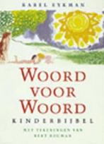 Woord voor Woord 9789024517442 Karel Eykman, Boeken, Verzenden, Gelezen, Karel Eykman