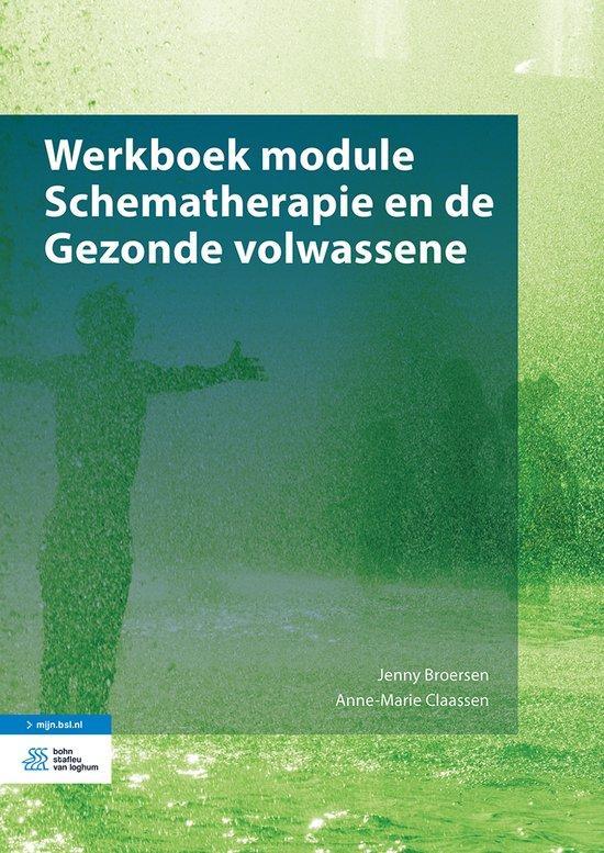 9789036822732 Werkboek module Schematherapie en de Gezond..., Boeken, Studieboeken en Cursussen, Nieuw, Verzenden