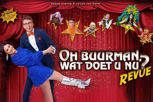 Oh buurman, wat doet u nu? Revue tickets voor 2 personen, Tickets en Kaartjes, Theater | Overige