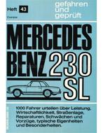 MERCEDES BENZ 230 SL, GEFAHREN UND GEPRÜFT, Nieuw, Author