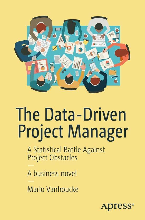 The Data-Driven Project Manager 9781484234976, Boeken, Taal | Engels, Gelezen, Verzenden