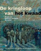 De kringloop van het kwaad 9789083214351, Verzenden, Zo goed als nieuw