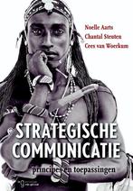 9789023253013 Strategische communicatie | Tweedehands, Noelle Aarts, Zo goed als nieuw, Verzenden