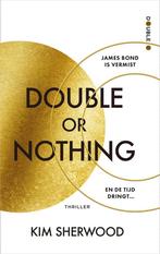 Double or nothing / Double O / 1 9789402711349 Kim Sherwood, Boeken, Verzenden, Zo goed als nieuw, Kim Sherwood