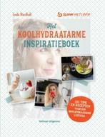 9789048318452 Het koolhydraatarme inspiratieboek, Boeken, Nieuw, Verzenden, Linda Nordholt
