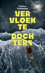 Vervloekte Dochters | 9789493420359 | Braithwaite, Oyinkan, Boeken, Ophalen of Verzenden, Nieuw, Braithwaite, Oyinkan