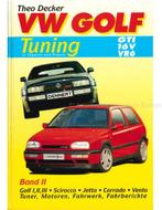 VW GOLF GTI, 16 V, VR6 TUNING IN THEORIE UND PRAXIS (BAND, Boeken, Auto's | Boeken, Nieuw, Volkswagen, Author