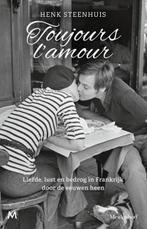 Toujours lamour | 9789029097789 | Henk Steenhuis, Zo goed als nieuw, Henk Steenhuis