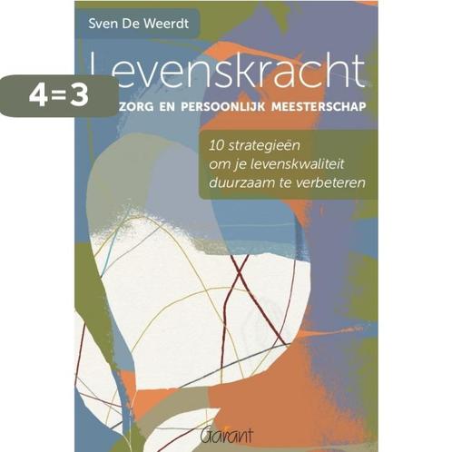 Levenskracht, zelfzorg en persoonlijk meesterschap, Boeken, Psychologie, Gelezen, Verzenden