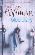 Blue Diary 9780099429142 Alice Hoffman, Gelezen, Alice Hoffman, Verzenden