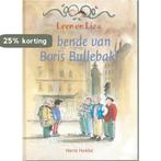 De bende van Boris Bullebak / Leen en Liza 9789043700047, Verzenden, Gelezen, Henk Hokke