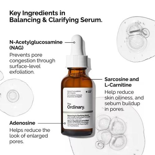 The Ordinary Balancing & Clarifying Serum - 30ml, Sieraden, Tassen en Uiterlijk, Uiterlijk | Gezichtsverzorging, Verzorging, Nieuw