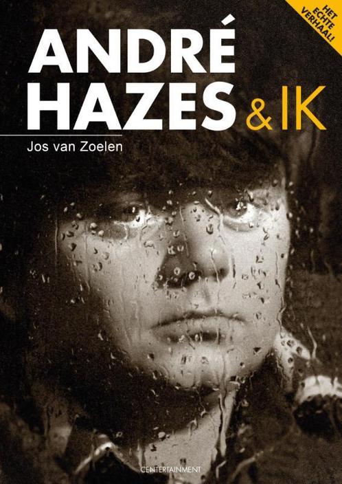 André Hazes & ik 9789081522908 Jos van Zoelen, Boeken, Overige Boeken, Zo goed als nieuw, Verzenden