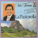 Vico Torriani – La Pastorella / La Montanara (7-Vinyl-..., Cd's en Dvd's, Verzenden, Nieuw in verpakking