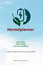 Herstelplanner 9789462473065 Caroline Prommenschenckel, Boeken, Gezondheid, Dieet en Voeding, Verzenden, Zo goed als nieuw, Caroline Prommenschenckel