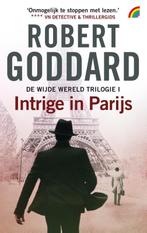 Intrige in Parijs 9789041712165 Robert Goddard, Verzenden, Gelezen, Robert Goddard