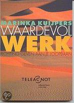 Waardevol werk 9789057120398, Boeken, Verzenden, Zo goed als nieuw