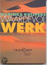 Waardevol werk 9789057120398, Boeken, Wetenschap, Zo goed als nieuw, Verzenden