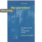 Het Woord Doen 9789030410515, Boeken, Godsdienst en Theologie, Verzenden, Gelezen