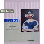 Tea for two, theerituelelen van over de hele wereld, Verzenden, Gelezen, Diane Hennebert