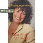 Wat Rijmt Er Op Huwelijk 9789025425616 Yvonne Kroonenberg, Verzenden, Gelezen, Yvonne Kroonenberg
